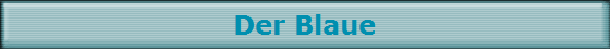 Der Blaue